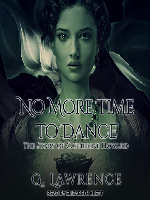 Title details for No More Time to Dance by G. Lawrence - Wait list